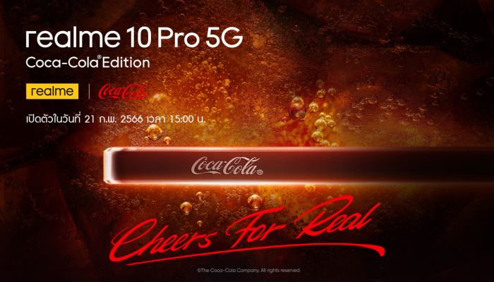 สุดเซอร์ไพรส์! realme จ่อเปิดตัว realme 10 Pro 5G Coca-Cola® Edition สาวกเรียลมีในไทยเตรียมพบกันได้วันที่ 21 กุมภาพันธ์นี้!