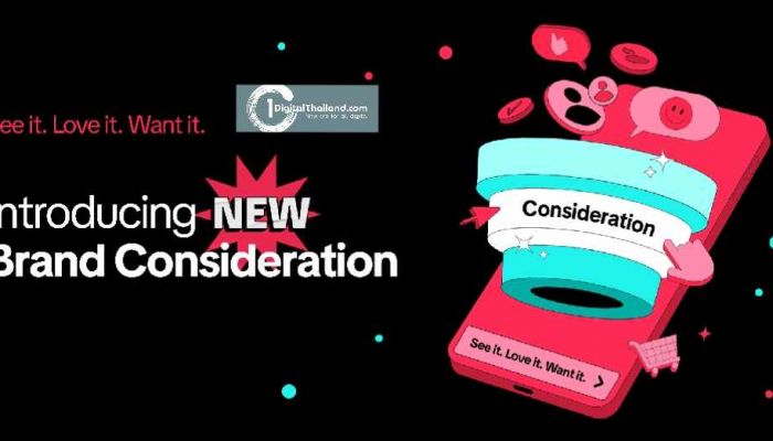 TikTok เปิดตัว Brand Consideration ในภูมิภาคเอเชียแปซิฟิก เสริมศักยภาพทำตลาดของแบรนด์ เปลี่ยน Intent เป็น Impact ที่วัดผลได้จริง