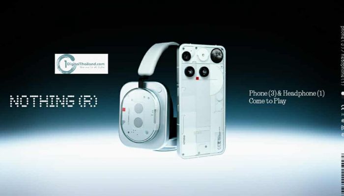 Nothing เปิดตัว Phone (3) สมาร์ตโฟนเรือธงสุดล้ำ พร้อม Headphone (1) หูฟังครอบหูรุ่นแรกของ Nothing ที่สุดนวัตกรรมดีไซน์เป็นเอกลักษณ์