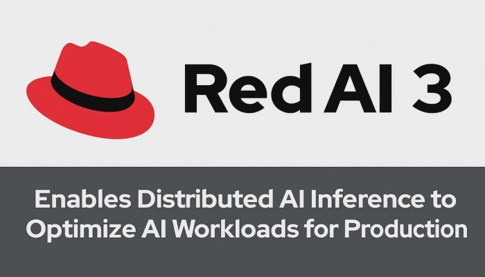 Red Hat AI 3 มอบศักยภาพ Distributed AI Inference เสริมแกร่งการนำ AI Workloads ไปใช้งานจริง