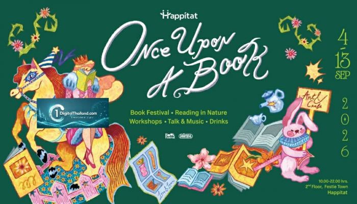 Happitat ชวนไปเทศกาลหนังสือ 'Once Upon A Book' เปิดโลกแห่งเรื่องราวที่พาไปไกลกว่าหน้ากระดาษ และกิจกรรมสร้างสรรค์ท่ามกลางธรรมชาติ 4–13 ก.ย. 69