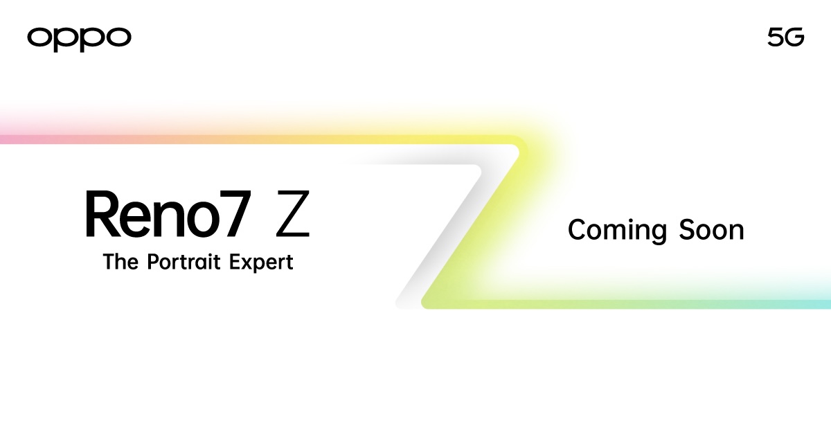 ออปโป้ เอาใจสายพอร์ตเทรต เตรียมปล่อย OPPO Reno7 Z 5G รุ่นล่าสุด สมาร์ทโฟนถ่ายภาพพอร์ตเทรตที่สวยที่สุด