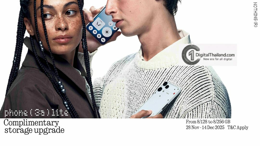 Nothing ปล่อยโปรชั่นพิเศษของ Phone (3a) Lite เพื่อขอบคุณแฟนๆ ชาวไทย วางจำหน่าย 28 พฤศจิกายนนี้