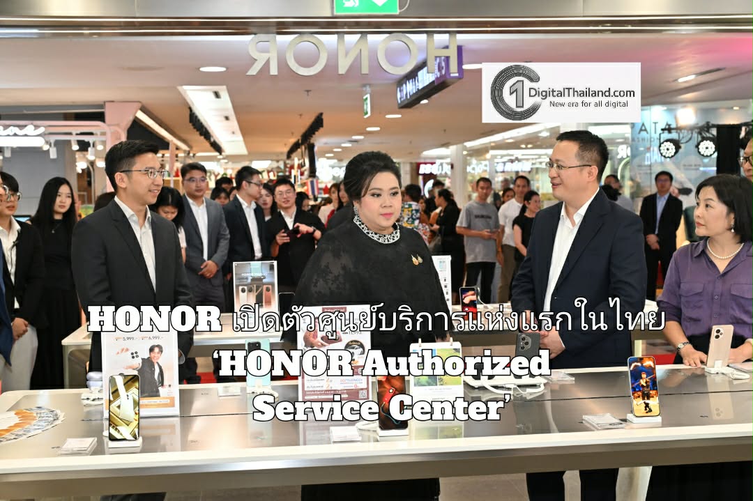 HONOR เปิดตัวศูนย์บริการแห่งแรกในไทย ‘HONOR Authorized Service Center’ ใหญ่ที่สุดในเอเชียตะวันออกเฉียงใต้ เปิดให้บริการแล้ววันนี้!