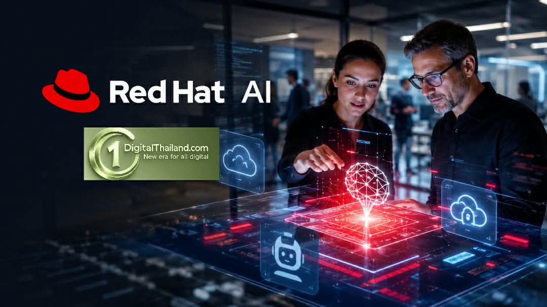Red Hat AI เพิ่มศักยภาพครั้งสำคัญ เพื่อผนึกพลังนักพัฒนาและผู้ปฏิบัติงาน สู่โลกอนาคตของ Agentic