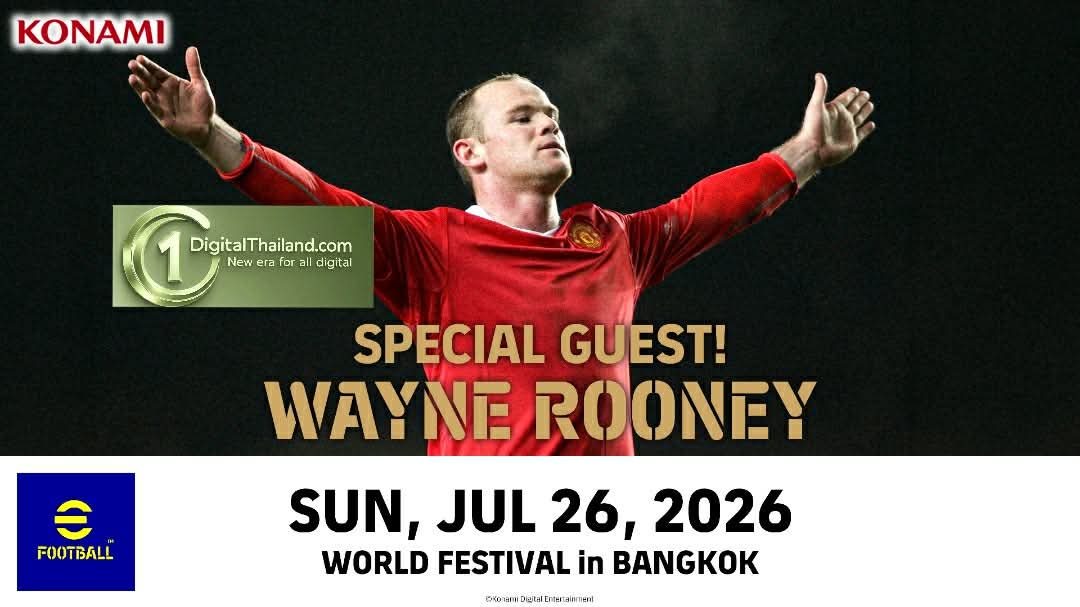 พบกับ เวย์น รูนีย์ ชมการแข่งขัน eFootball™ World Finals และร่วมสนุกกับกิจกรรมฟรีตลอดทั้งงาน วันอาทิตย์ 26 ก.ค 2569 ณ ศูนย์การค้าสยามพารากอน