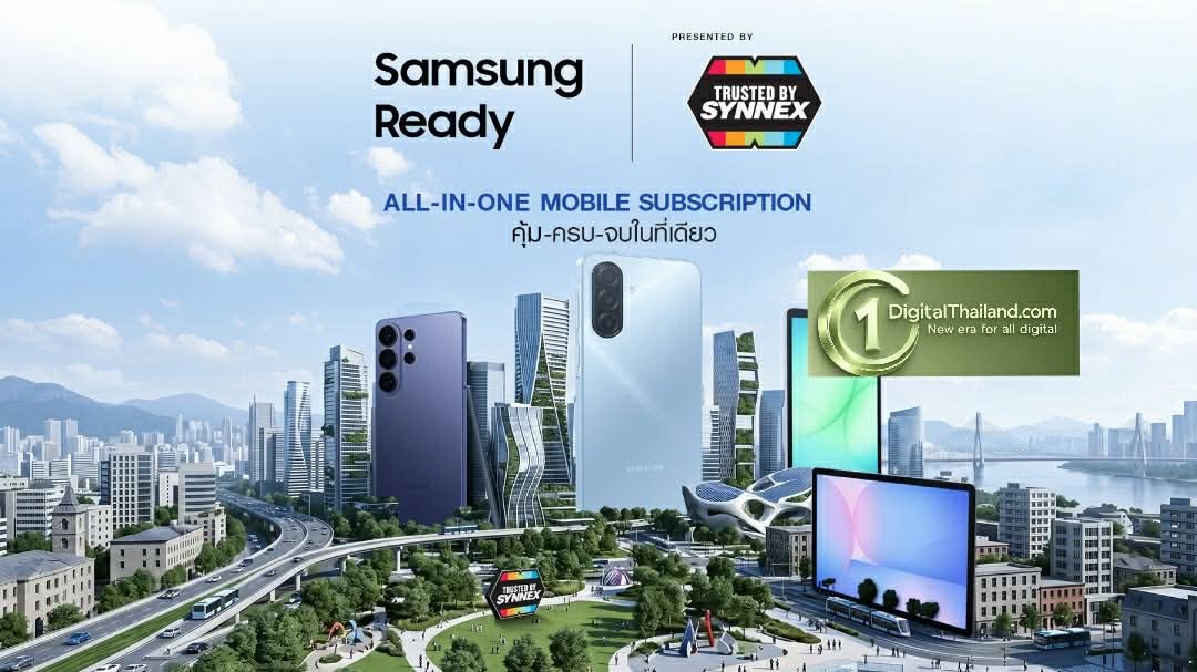SAMSUNG จับมือ SYNNEX พลิกตลาดบริการเช่าใช้มือถือและแท็ปเล็ตองค์กรครั้งสำคัญ เปิดตัว Samsung Ready ตอบโจทย์ Workforce องค์กรยุคใหม่