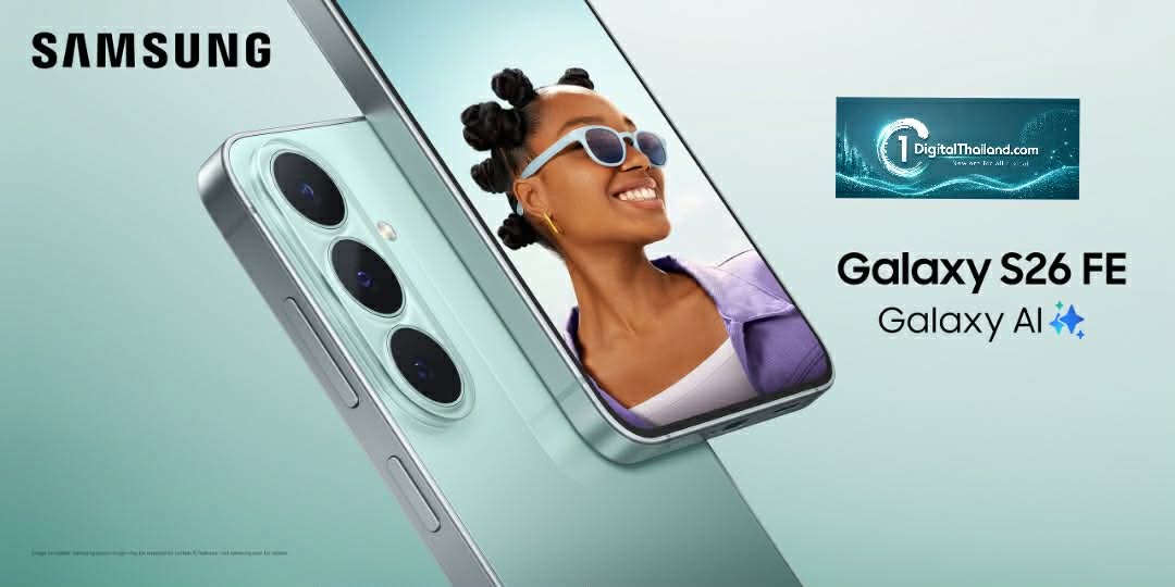 ซัมซุงเปิดตัว Galaxy S26 FE ทนทาน กันรอย 4 เท่า[1] มอบประสบการณ์เรือธงใหม่ ที่ตอบโจทย์ความต้องการมากที่สุด